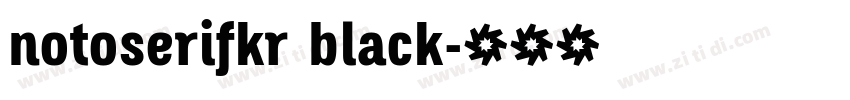 notoserifkr black字体转换